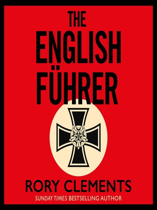 Title details for The English Führer by Rory Clements - Available